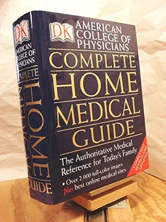 american college of physicians complete home medical guide 1st edition david r goldmann 0789496739,