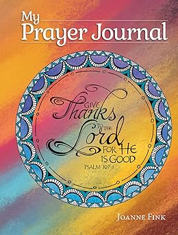 my prayer journal inspiring faith based guided journal thoughtful questions color illustrations uplifting