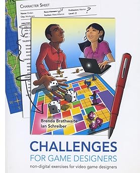 challenges for games designers non digital exercises for video game designers 1st edition ms brenda l