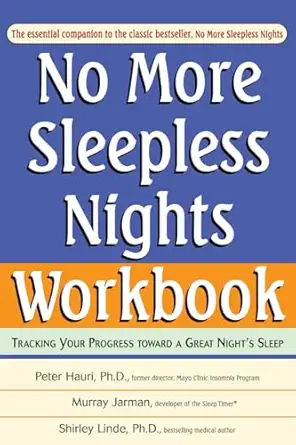 no more sleepless nights workbook 1st edition peter hauri ,murray jarman ,shirley linde 0471394998,