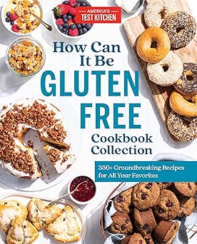 how can it be gluten free cookbook collection 350+ groundbreaking recipes for all your favorites 1st edition