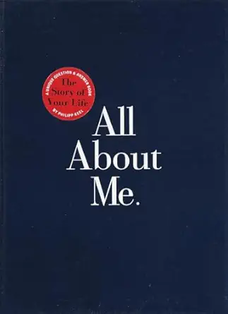 all about me the story of your life guided journal 1st edition philipp keel 076790205x, 978-0767902052