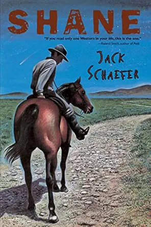 shane 1st edition jack schaefer ,wendell minor ,roland smith 0544239474, 978-0544239470