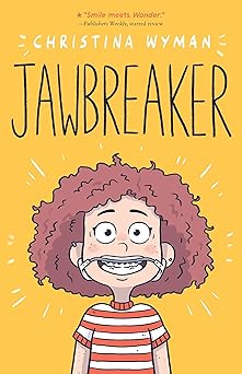 jawbreaker 1st edition christina wyman 0374389691, 978-0374389697