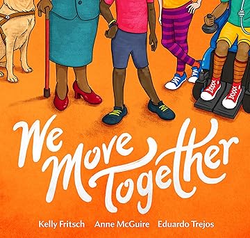 we move together 1st edition kelly fritsch ,anne mcguire ,eduardo trejos 1849354049, 978-1849354042