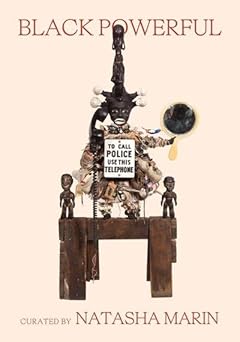 black powerful black voices reimagine revolution 1st edition natasha marin 1952119251, 978-1952119255