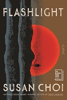 flashlight a novel 1st edition susan choi 037461637x, 978-0374616373