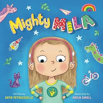 mighty mila 1st edition katie petruzziello ,nadja sarell 1736851012, 978-1736851012
