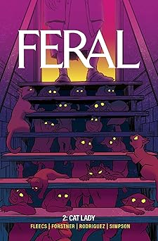 feral volume 2 1st edition tony fleecs ,trish forstner ,tone rodriguez ,brad simpson 1534328289,