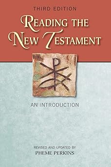 reading the new testament   an introduction   revised and updated 1st edition pheme perkins 0809147866,