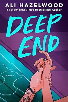 deep end 1st edition ali hazelwood 0593641051, 978-0593641057