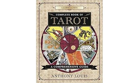 llewellyns complete book of tarot a comprehensive guide 1st edition anthony louis 0738749087, 978-0738749082