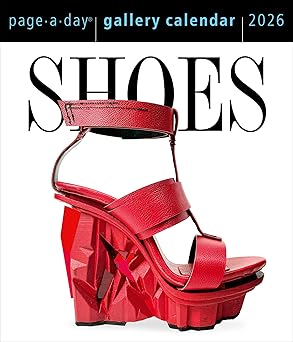 shoes page a daya gallery calendar 2026 every day a new pair to indulge the shoe lovers obsession 1st edition