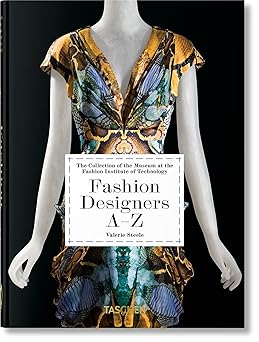 fashion designers aa z 40th ed 1st edition valerie steele ,robert nippoldt 3836587564, 978-3836587563