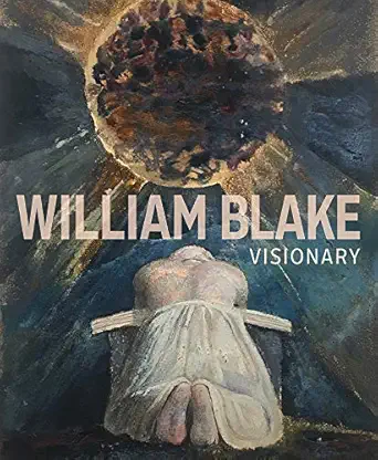 william blake visionary 1st edition edina adam ,julian brooks ,matthew hargraves 1606066420, 978-1606066423