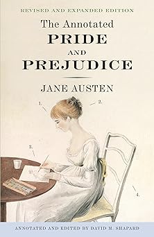 the annotated pride and prejudice 1st edition jane austen ,david m shapard 0307950905, 978-0307950901