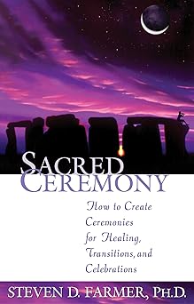 sacred ceremony 1st edition dr steven d farmer 1561709816, 978-1561709816