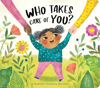who takes care of you 1st edition hannah eliot ,jade orlando 1665905808, 978-1665905800