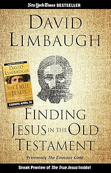 finding jesus in the old testament 1st edition david limbaugh 1621576442, 978-1621576440
