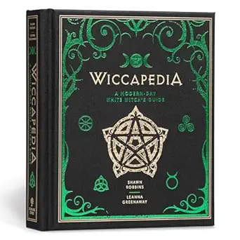 wiccapedia a modern day white witchs guide 1st edition shawn robbins ,leanna greenaway 1454913746,