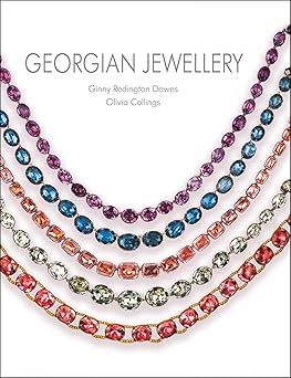 georgian jewellery 1714 1830 1st edition ginny redington dawes ,olivia collings 1851499210, 978-1851499212