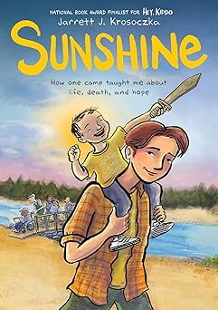 sunshine a graphic novel 1st edition jarrett j krosoczka 1338356313, 978-1338356311