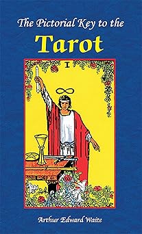the pictorial key to the tarot book 1st edition arthur e waite 0913866083, 978-0913866085