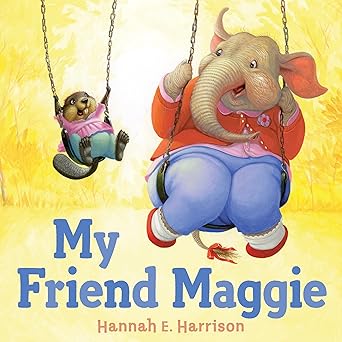 my friend maggie 1st edition hannah e harrison 0525429166, 978-0525429166