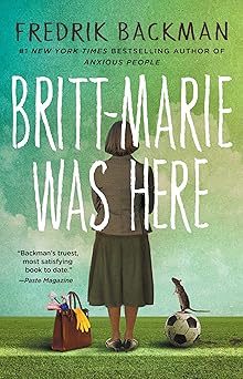 britt marie was here a novel 1st edition fredrik backman 1501142542, 978-1501142543