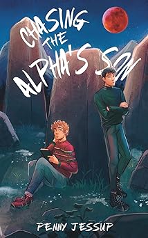 chasing the alphas son 1st edition penny jessup 1915585066, 978-1915585066