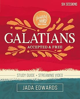 galatians bible study guide plus streaming video accepted and free 1st edition jada edwards 031014616x,
