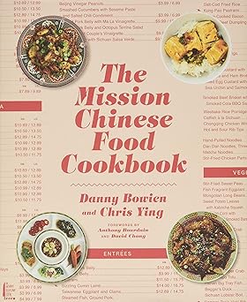 the mission chinese food cookbook 1st edition danny bowien ,chris ying 0062243411, 978-0062243416