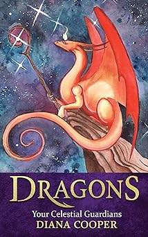 dragons your celestial guardians 1st edition diana cooper 140197001x, 978-1401970017