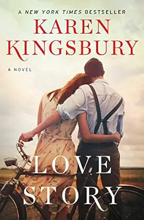 love story a novel 1st edition karen kingsbury 1451687605, 978-1451687606