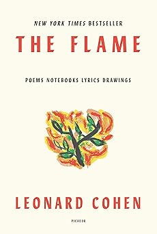 the flame 1st edition leonard cohen 1250234794, 978-1250234797