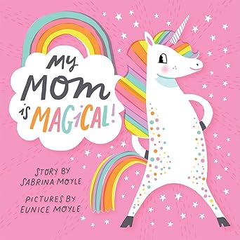 my mom is magical 1st edition hello lucky ,sabrina moyle ,eunice moyle 1419729624, 978-1419729621