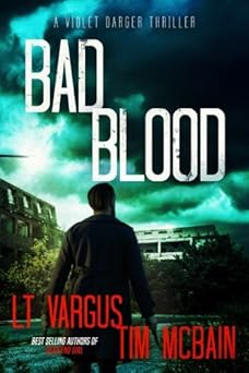bad blood 1st edition l t vargus ,tim mcbain 1721857370, 978-1721857371