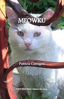 meowku 1st edition patricia carragon 1946116211, 978-1946116215