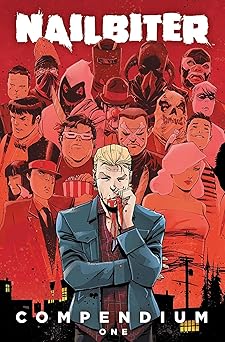 nailbiter compendium one 1st edition joshua williamson ,mike henderson ,adam guzowski ,john j hill