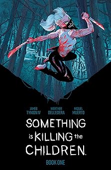 something is killing the children book one 1st edition james tynion iv ,werther dell\\\\\\\'edera 1684157641,