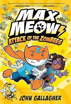 max meow 5 attack of the zombees 1st edition john gallagher 0593479696, 978-0593479698