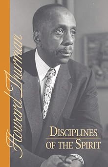 disciplines of the spirit 1st edition howard thurman 0913408352, 978-0913408353