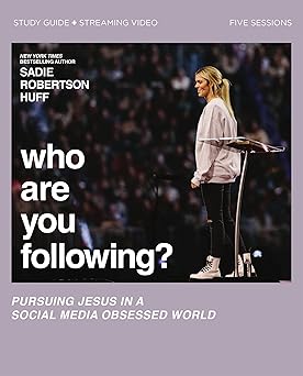who are you following bible study guide plus streaming video pursuing jesus in a social media obsessed world