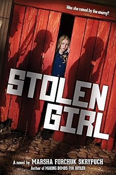 stolen girl 1st edition marsha forchuk skrypuch 1338665146, 978-1338665147