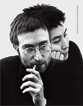 john and yoko/plastic ono band in their own words and with contributions from the people who were there 1st