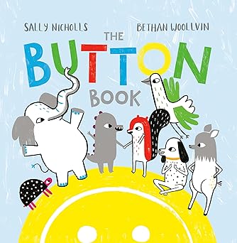the button book 1st edition sally nicholls ,bethan woollvin 0735267154, 978-0735267152