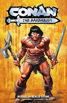 conan the barbarian bound in black stone vol 1 1st edition rob de la torre ,jim zub 1787740145, 978-1787740143