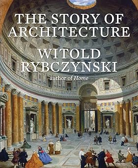 the story of architecture 1st edition witold rybczynski 0300246064, 978-0300246063