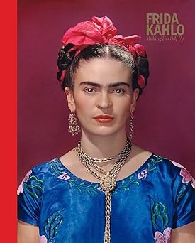 frida kahlo making her self up 1st edition claire wilcox ,circe henestrosa 1851779604, 978-1851779604