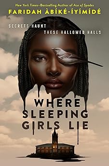 where sleeping girls lie 1st edition faridah a ba ka c a ya ma da c 1250800846, 978-1250800848